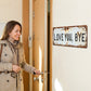 👋 “Love You, Bye” Rustic Metal Wall Sign