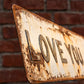 👋 “Love You, Bye” Rustic Metal Wall Sign